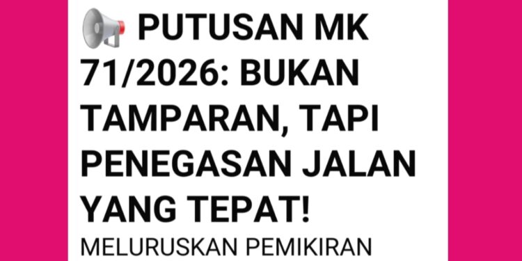 Putusan MK 71/2026 dan Klarifikasi Soal Pemindahan IKN: Jalan Hukum yang Sudah Dirancang Sejak Awal
