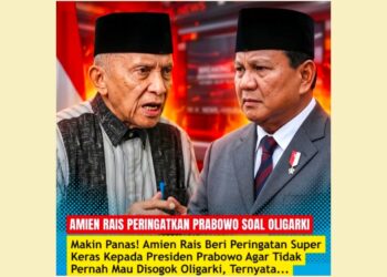 Amien Rais Ingatkan Presiden Prabowo soal Bahaya Oligarki: “Prabowo Adalah Harapan Terakhir”
