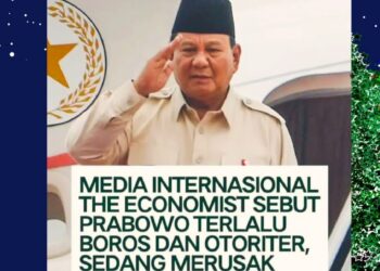 The Economist Sebut Prabowo “Terlalu Boros dan Otoriter”, Istana Bantah Ada Intimidasi !