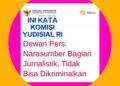 KY Ingatkan: Narasumber Tak Boleh Dikriminalisasi, Soroti Kasus Bupati Manggarai Laporkan Edi Hardum
