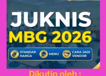 Juknis MBG 2026: Jaminan Gizi Setara, Ruang Tumbuh UMKM Daerah