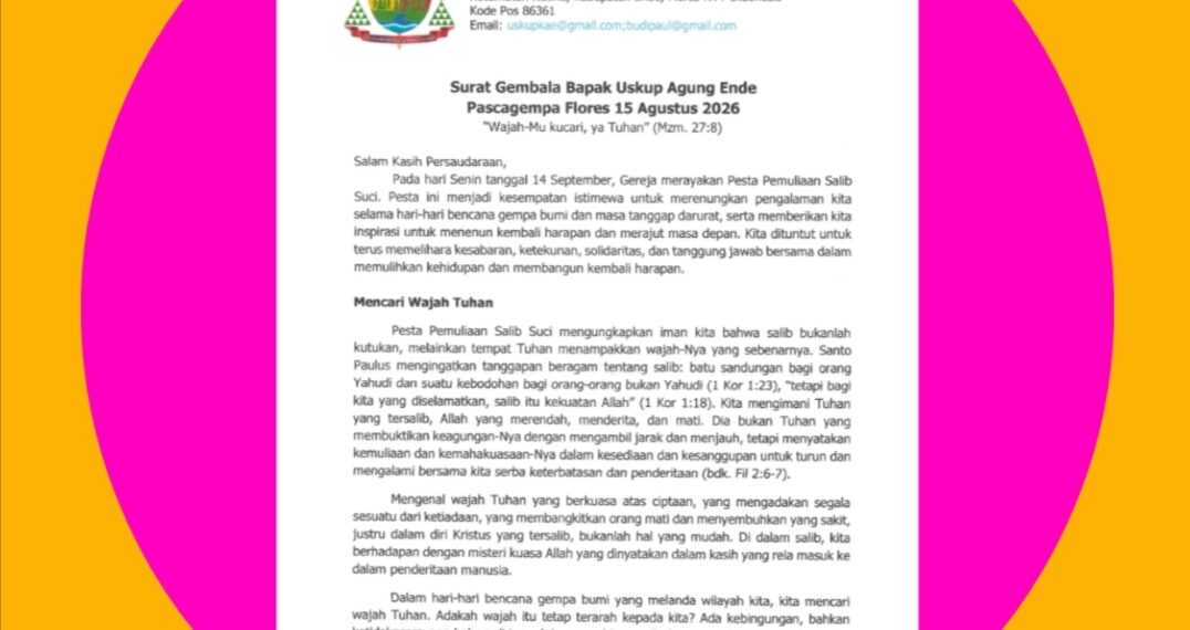 1 BULAN PASCAGEMPA FLORES: USKUP AGUNG ENDE AJAK BANGKIT DENGAN SOLIDARITAS, KESEDERHANAAN DAN HARAPAN