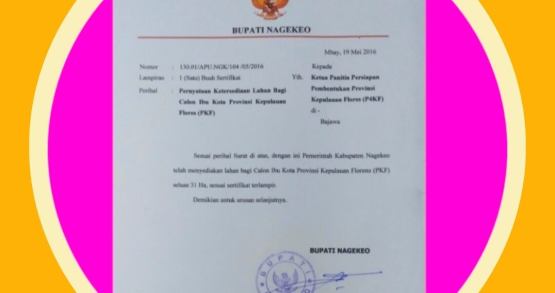 Sudah 3 Kali Diusulkan! Surat 31 Ha dari Bupati Nagekeo Jadi Bukti Komitmen PKF Sejak Era SBY