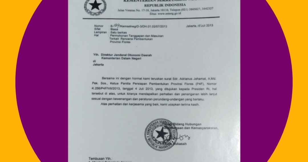 BUKTI BARU! Surat Setneg 2013 Ungkap: Usulan Provinsi Flores Sudah Masuk Meja Presiden Sejak 13 Tahun Lalu