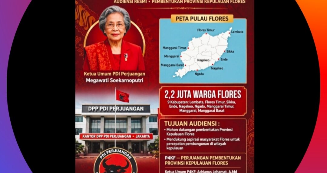 Dokumen Sah! P4KF Kirim 2 Surat Resmi ke Megawati Soekarnoputri: Nomor 218 & 242 Tahun 2023 Mohon Dukungan Provinsi Kepulauan Flores