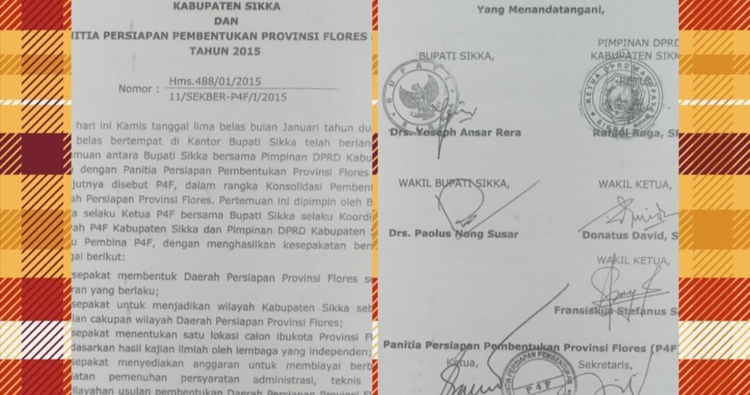 TERUNGKAP! BUKTI OTENTIK 2015: BUPATI DAN DPRD SIKKA TEKEN KESEPAKATAN DUKUNG PROVINSI FLORES, SEPAKAT IBUKOTA DITENTUKAN KAJIAN ILMIAH INDEPENDEN