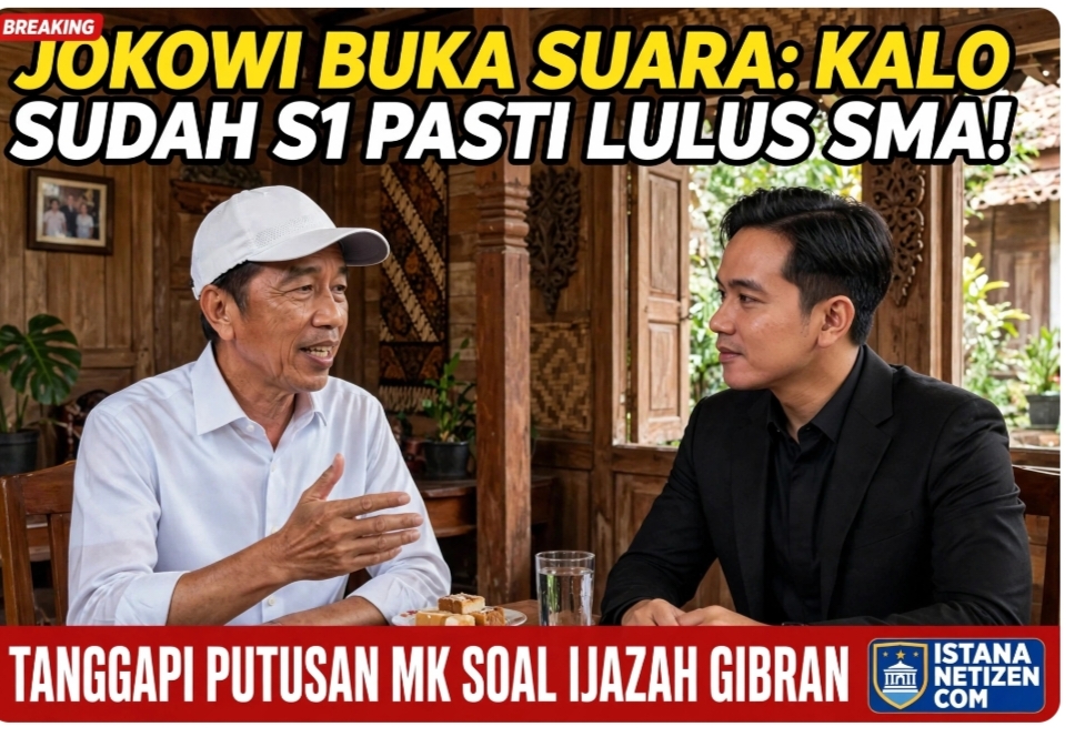 Jokowi Buka Suara: Kalau Sudah S1 Pasti Sudah Lulus SMA!