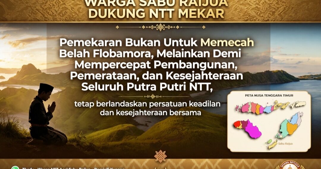 WARGA SABU RAIJUA DI KUPANG DUKUNG NTT MEKAR: DEMI PEMERATAAN DAN PERCEPATAN PEMBANGUNAN