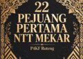22 PEJUANG PERTAMA NTT MEKAR DAFTAR DI RUTENG! P4KF BUKA PENDAFTARAN 22 KABUPATEN