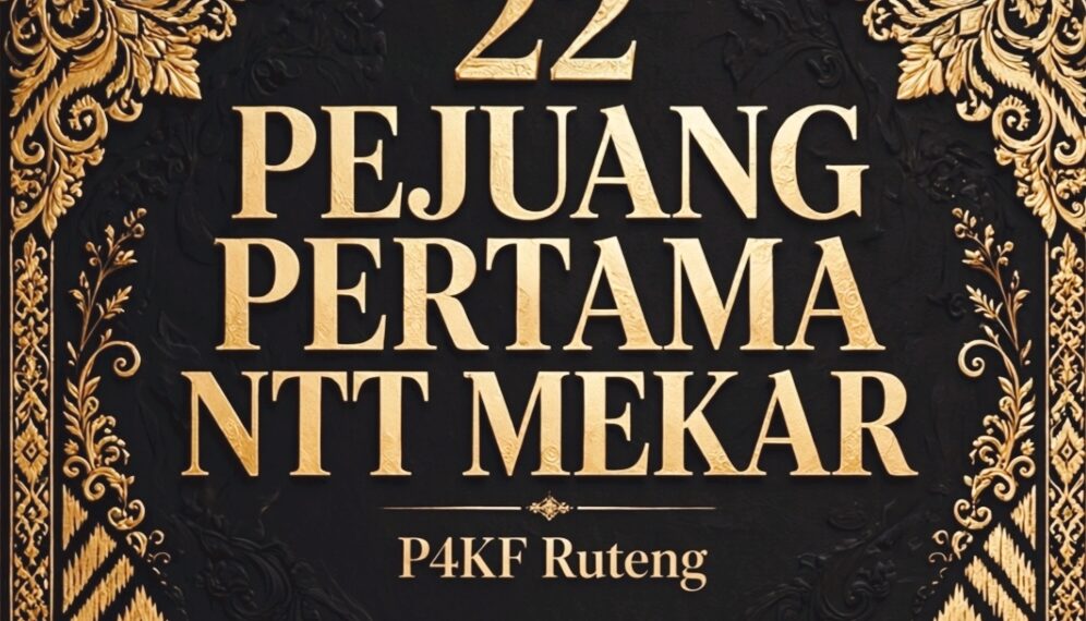 22 PEJUANG PERTAMA NTT MEKAR DAFTAR DI RUTENG! P4KF BUKA PENDAFTARAN 22 KABUPATEN