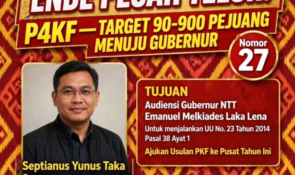 ENDE PECAH TELUR! SEPTIANUS YUNUS TAKA Jadi Pejuang Pertama Dari Bumi Pancasila – Nomor Urut 27
